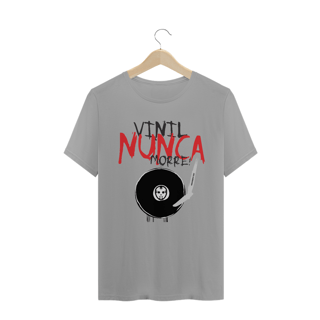 Nome do produto Camiseta Vinil nunca morre!
