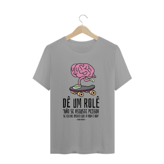Nome do produto Camiseta 'Dê um rolê' 