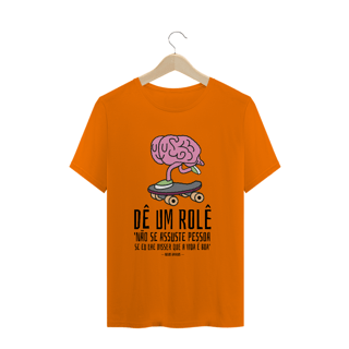 Nome do produto Camiseta 'Dê um rolê' 