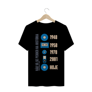 Nome do produto Camiseta não vá se perder na história