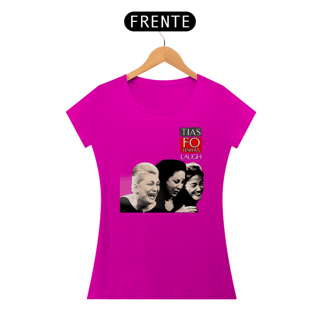 Nome do produto Blusinha 'Tias fofinhas'