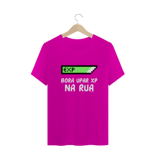 Nome do produto Camiseta 'Bora upar XP na rua'