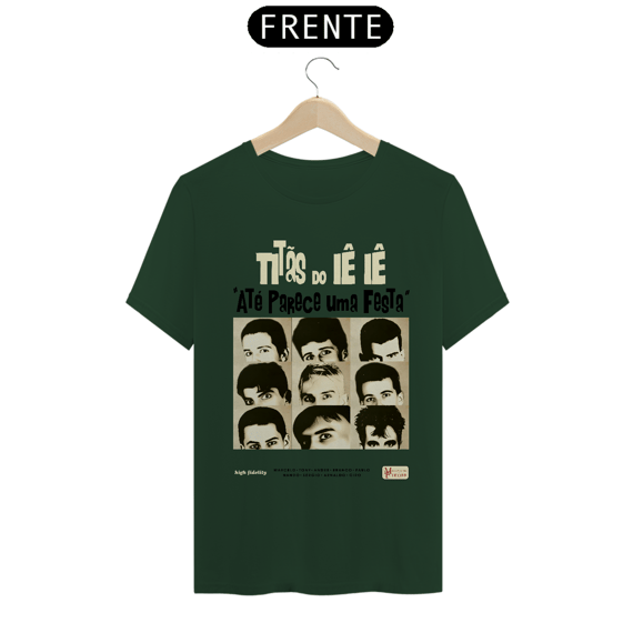 Camiseta 'Titãs do iê iê: parece uma festa'