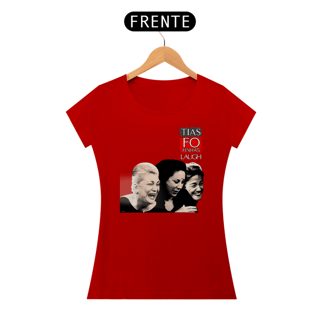 Nome do produto Blusinha 'Tias fofinhas'