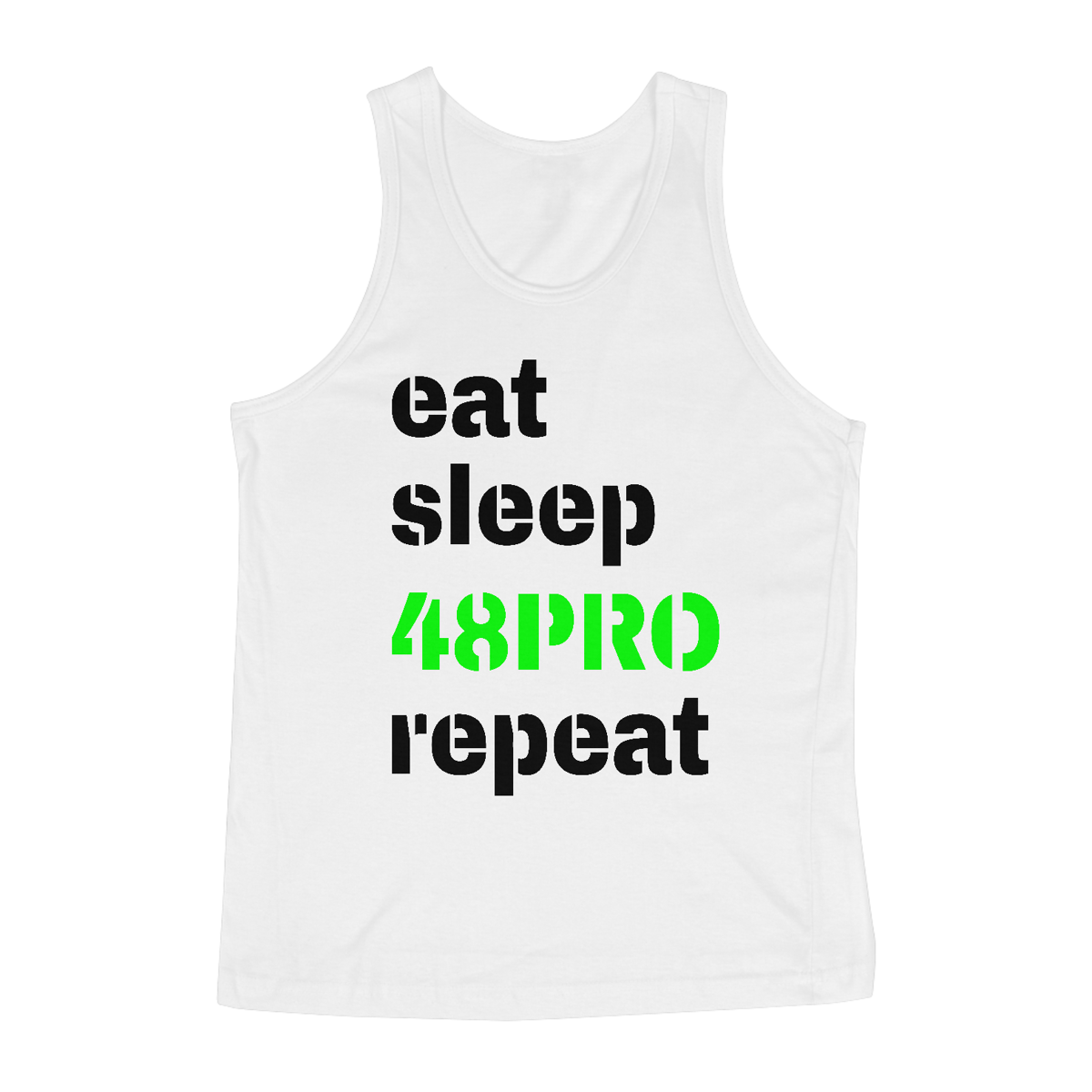Nome do produto: CAMISETA REGATA CLASSIC - EAT, SLEEP, 48PRO, REPEAT - 48 PRO ORIGINAL LIFESTYLE