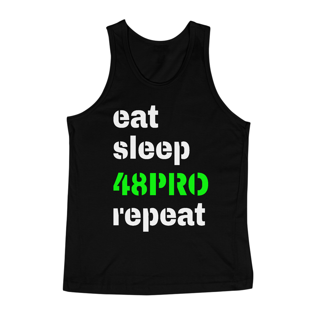 Nome do produto: CAMISETA REGATA CLASSIC - EAT, SLEEP, 48PRO, REPEAT - 48 PRO ORIGINAL LIFESTYLE