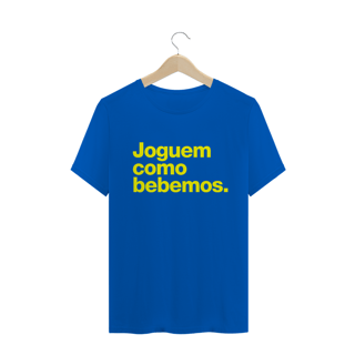 Nome do produto Camiseta Brasil - Joguem como bebemos