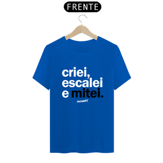Nome do produto Camiseta Cartola FC Criei, Escalei, Mitei I