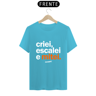 Nome do produto Camiseta Cartola FC Criei, Escalei, Mitei III