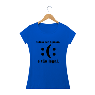 Nome do produto Camiseta Babylook - Bipolar (Estampa Preta)