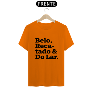 Nome do produto Camiseta Belo, Recatado e do Lar
