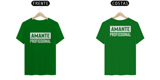 Nome do produto Cammiseta Amante Profissional