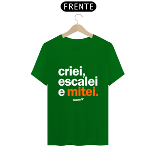 Nome do produto Camiseta Cartola FC Criei, Escalei, Mitei III