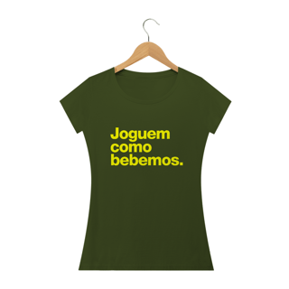 Nome do produto Camiseta Babylook Brasil - Joguem como bebemos