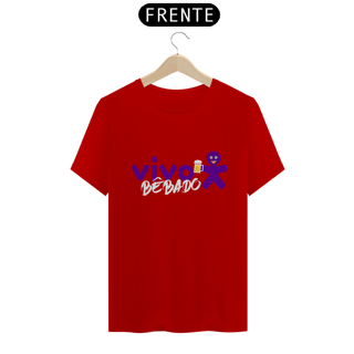 Nome do produto Camiseta Vivo Bêbado (Sátira Vivo)