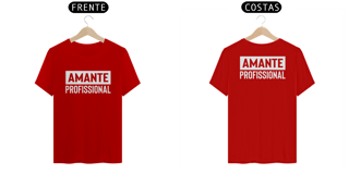 Nome do produto Cammiseta Amante Profissional