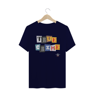 Nome do produto T-shirt Classic True Crime