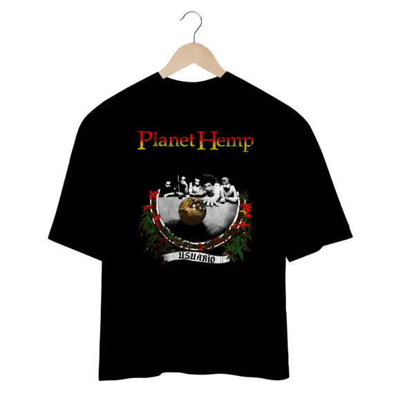 Camiseta Oversized Planet Hemp Usuário Mind The Gap Co.