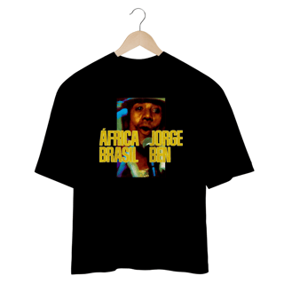 Nome do produtoCamiseta Oversized Jorge Ben África Mind The Gap Co.
