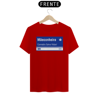 Nome do produto Camisa Mãeconheira 