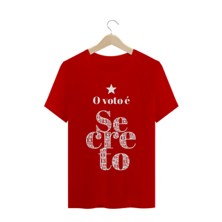 Camiseta | O voto é secreto - branco | Siga a estrela