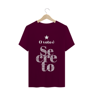 Nome do produto Camiseta | O voto é secreto - branco | Siga a estrela