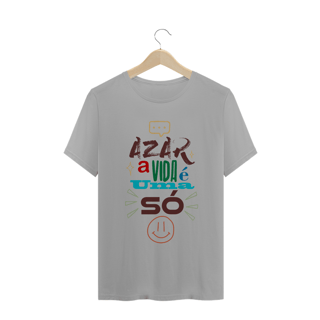 Nome do produto AZAR A VIDA É UMA SÓ