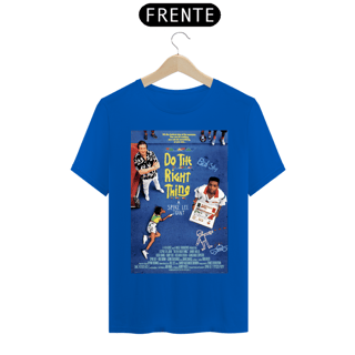 Nome do produto Camiseta “Faça a Coisa Certa” Pôster