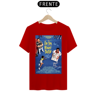 Nome do produto Camiseta “Faça a Coisa Certa” Pôster