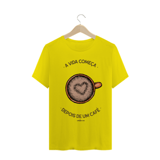 Nome do produto Camiseta Masculina Café - A vida começa depois de um café