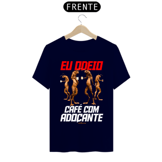 Nome do produto Camiseta Masculina Café - Eu Odeio café com adoçante