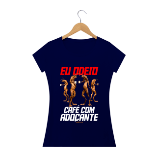 Nome do produto Camiseta Feminina Café - Eu odeio café com adoçante