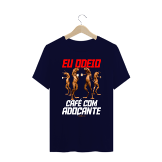 Nome do produto Camiseta Plus Size Café - Eu odeio café com adoçante.