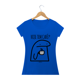 Nome do produto Camiseta Feminina Café - Hoje tem café?