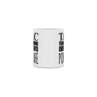 Nome do produto Caneca Café - TOC