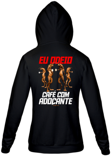 Nome do produto Moletom Zíper Café - Eu odeio café com adoçante
