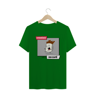 Nome do produto Camiseta Masculina Café - O Maníaco do café