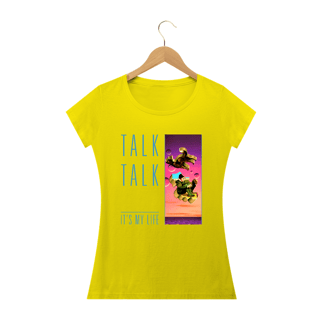 Nome do produto Baby Look Talk Talk - It's My Life