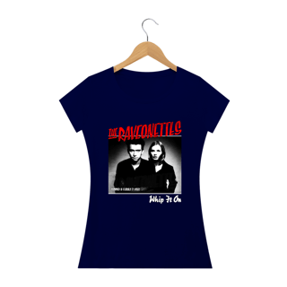Nome do produto Baby Look The Raveonettes - Whip It On