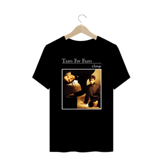 Nome do produto Plus Size Tears For Fears - Change