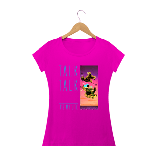 Nome do produto Baby Look Talk Talk - It's My Life