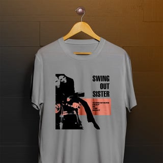 Nome do produto Camiseta Swing Out Sister - Somewhere Deep In The Night 