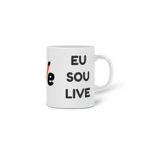Nome do produtoCaneca Eu Sou Live