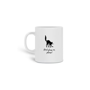 Nome do produtoCaneca Don't Stress Me, Please