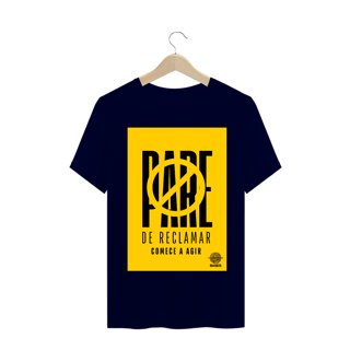 Nome do produto Camiseta Pare de Reclamar