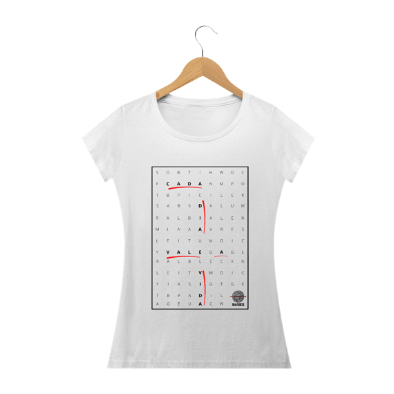 Camiseta Baby Long - Cada dia vale a vida