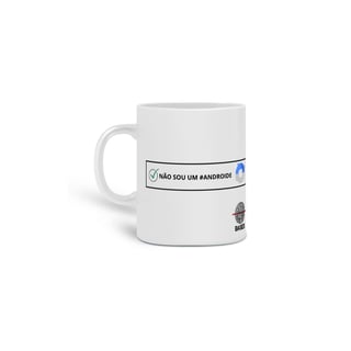 Caneca - Não sou um #androide