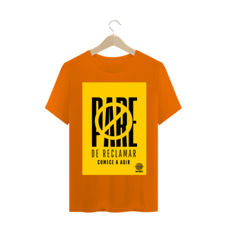 Nome do produto Camiseta Pare de Reclamar