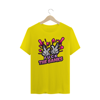 Nome do produto Camiseta Fuck Banks ANC016-CQ