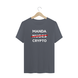 Nome do produto Camiseta Manda Crypto HUM007-CQ